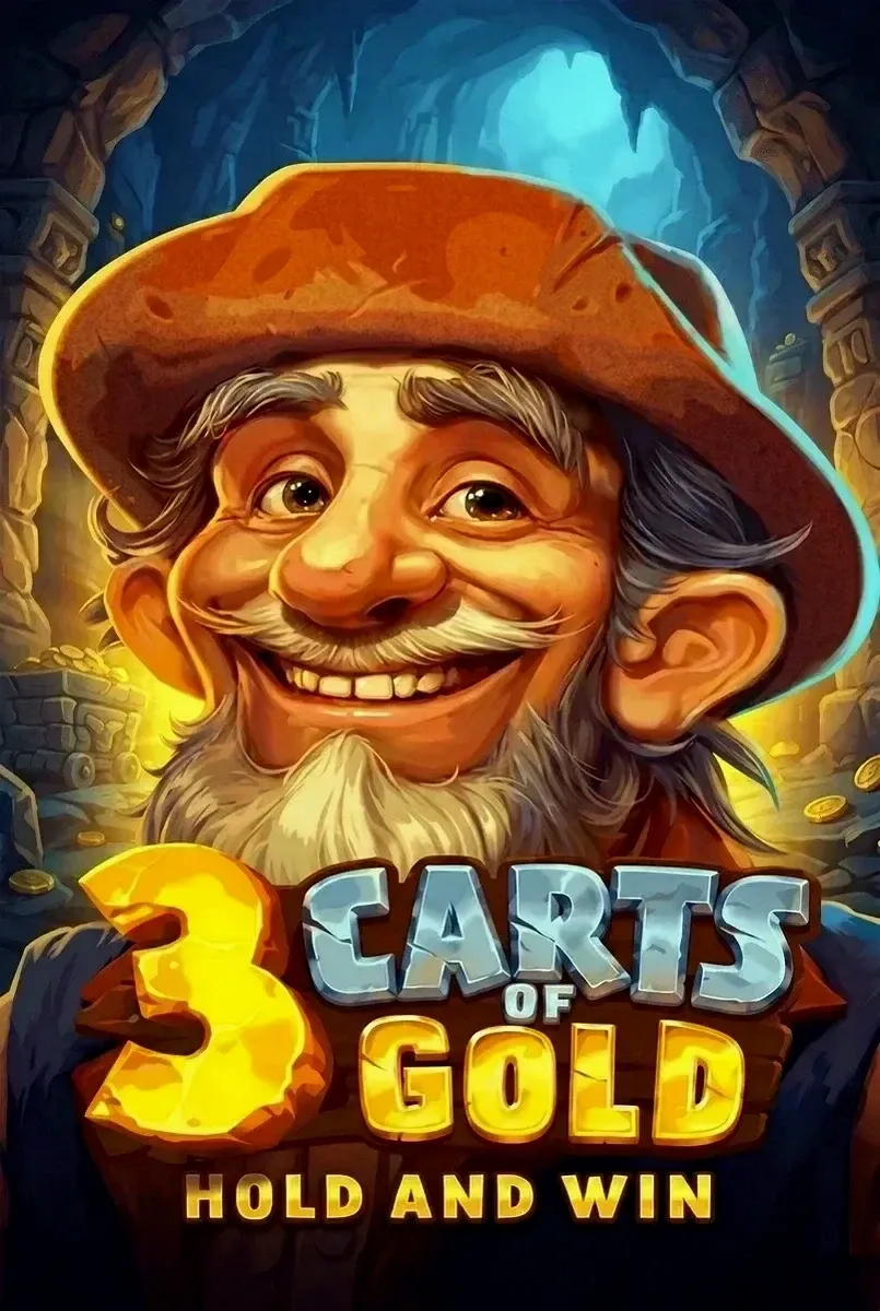 3 carts of gold hold and win